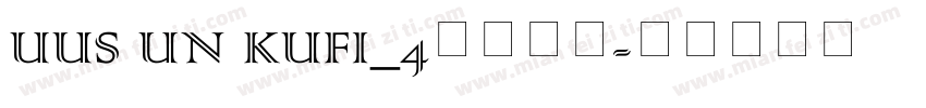 UUS UN KUFI_4免费下载字体转换